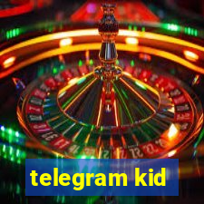 telegram kid